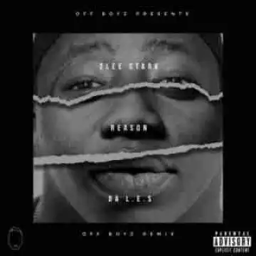 2Lee Stark - Off Boyz (Remix) Ft. Da LES & Reason